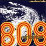 808 State - Quadrastate '1989 - Album