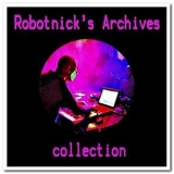 Alexander Robotnick - Robotnick's Archives Collection '2012 - Compilation