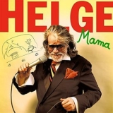 Helge Schneider - Mama '2020 - Album