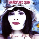 Shakespears Sister - Sacred Heart '1989 - Album