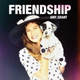 Amy Grant - Friendship '2021 - Album