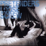 Pretenders - Loose Screw '2003 - Album