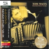 Tom Waits - Franks Wild Years '2008