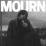 Mourn - Mourn '2014 - Album