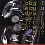 Cedric Bovet Quartet - Further '1999
