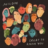 Milow - Great To Know You '2023 - Album