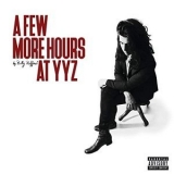 Billy Raffoul - A Few More Hours at YYZ '2020 - EP