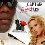 Captain Jack - Captain Jack Is Back '2008 - Album