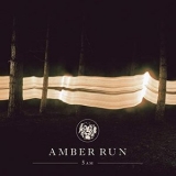 Amber Run - 5AM '2015