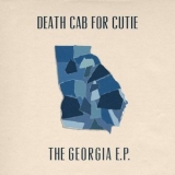 Death Cab for Cutie - The Georgia EP '2020