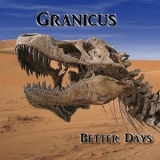 Granicus - Better Days '2016 - Album