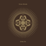 Nam-Khar - Dok-Pa '2022 - Album