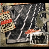 Blues Power Band - Shoot, Shoot, Dont Talk! '2006 - Album