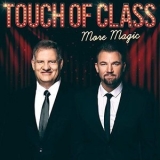 Touch Of Class - More Magic '2019