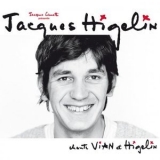 Jacques Higelin - Chante Vian et Higelin '2015 - Album