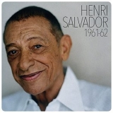 Henri Salvador - Henri Salvador 1961-1962 '2021 - Compilation