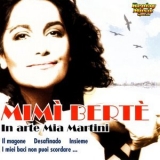 Mia Martini - Mimì Bertè… In Arte Mia Martini '2006