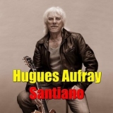 Hugues Aufray - Santiano '2015 - Album