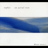 Oöphoi - An Aerial View '2008 - Album