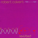 Robert Calvert - Freq Revisited '1984 - Album