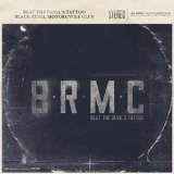 Black Rebel Motorcycle Club - Beat The Devil's Tattoo '2010 - Album