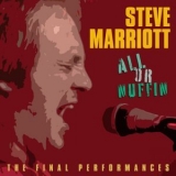 Steve Marriott - All Or Nuffin '2008 - Live album