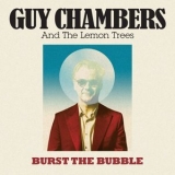 Guy Chambers - Burst The Bubble '2024 - Album