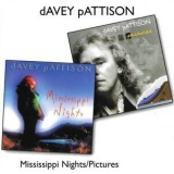 Davey Pattison - Mississippi Nights / Pictures '2008