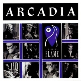 Arcadia - Singles Box Set (Promo Special): 05. The Flame '2005 - Album