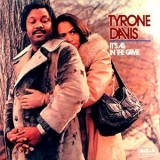 Tyrone Davis - I It's All in the Game '1973