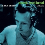 Scott Weiland - 12 Bar Blues '1998