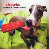 Strawbs - Dancing To The Devil's Beat '2009 - Album