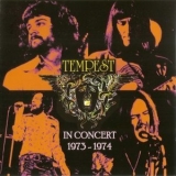 Tempest - In Concert 1973-74 '2013