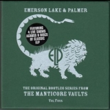 Emerson Lake & Palmer - The Original Bootleg Series from The Manticore Vaults Vol. Four '2006