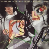 Wishbone Ash - No Smoke Withouet Fire '1978
