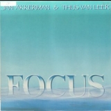 Focus - Focus: Jan Akkerman & Thijs van Leer '1985