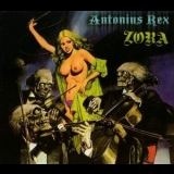 Antonius Rex - Zora - 32nd Anniversary Edition '1977