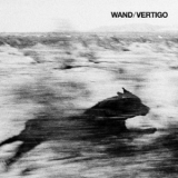 Wand - Vertigo '2024 - Album