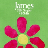 James - 2001 Singles & B-Sides '2024