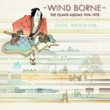 Jade Warrior - Wind Borne: The Island Albums 1974-1978 '2023