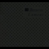 Ultravox - Lament '1984