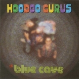 Hoodoo Gurus - Blue Cave '1996 - Album