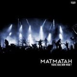 Matmatah - You're Here, Now What? '2018 - Live album