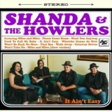 Shanda & The Howlers - It Ain't Easy '2022