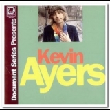 Kevin Ayers - Document Series Presents Kevin Ayers '1992 - Album