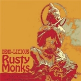 Rusty Monks - Demo-Licious '2021 - Album