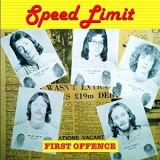 Speed Limit - First Offence '1978 - Album