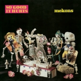 Mekons - So Good It Hurts '1988 - Album