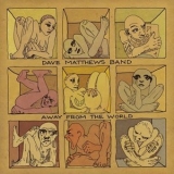 Dave Matthews Band - Away From The World '2012 - Album