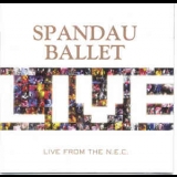 Spandau Ballet - Live From N.e.c. '2005